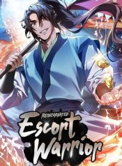 Reincarnated Escort Warrior